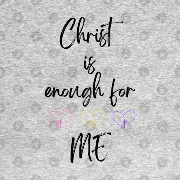 Christ is Enough for Me V21 by Family journey with God